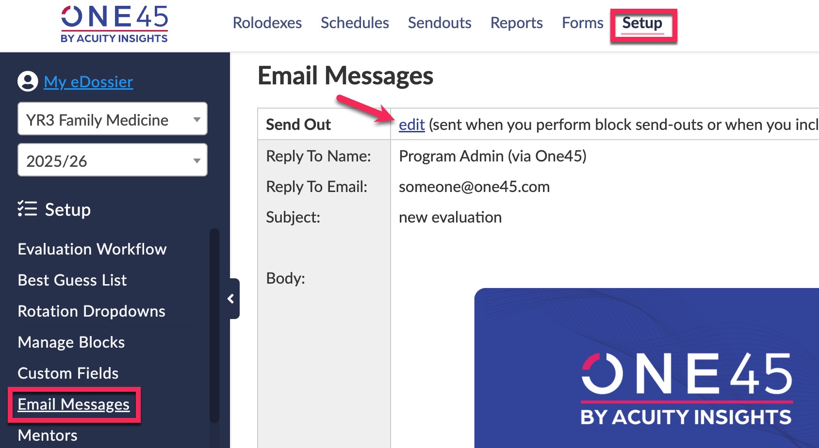 Edit email message templates | Acuity Insights (One45) Customer Hub, image size:1688x924